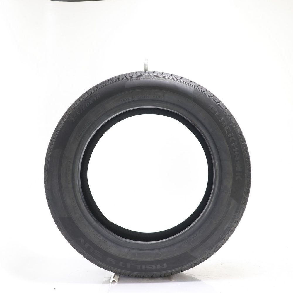 Set of (2) Used 225/60R18 Blackhawk Agility SUV 100H - 10/32 - Image 3